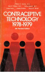 CONTRACEPTIVE <em>TECHNOLOGY</em> 1978-1979 9TH REVISED <em>EDITION</em>