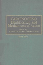 CARCINOGENS <em>IDENTIFICATION</em> AND MECHANISMS <em>OF</em> ACTION