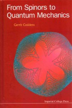 FROM SPINORS TO <em>QUANTUM</em> <em>MECHANICS</em>