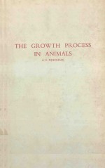<em>THE</em> GROWTH <em>PROCESS</em> IN ANIMALS