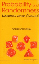 PROBABILITY AND RANDOMNESS <em>QUANTUM</em> VERSUS CLASSICAL