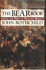 THE BE<em>A</em>R BOOK SURVIVE <em>A</em>ND <em>P</em>ROFIT IN FEROCIOUS M<em>A</em>RKETS