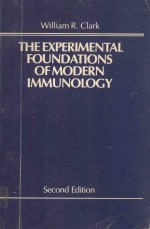 <em>THE</em> EXPERIMENTAL FOUNDATIONS <em>OF</em> MODERN IMMUNOLOGY <em>SECOND</em> <em>EDITION</em>