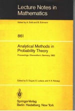 LECTURE NOTES <em>IN</em> MATHEMATICS 861 ANALYTICAL METHODS <em>IN</em> PROBABILITY THEORY