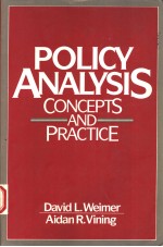 POLICY ANALYSIS CONCEPTS <em>AND</em> <em>PRACTICE</em>
