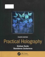 practical holography <em>fourth</em> <em>edition</em>