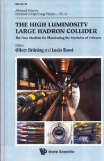 THE HIGH LUMINOSITY L<em>A</em>RGE H<em>A</em>DRON COLLIDER THE NEW M<em>A</em>CHINE FOR LLLUMIN<em>A</em>TING THE MYSTERIES <em>OF</em> UNIVERSE