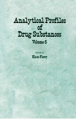 ANALYTICAL PR<em>OF</em>ILES <em>OF</em> <em>DRUG</em> SUBSTANCES VOLUME 5