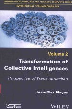 TRANSFORMATION <em>OF</em> COLLECTIVE INTELLIGENCES PERSPECTIVE <em>OF</em> TRANSHUMANISM
