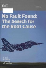 no fault found <em>the</em> search <em>for</em> <em>the</em> root cause