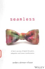 SE<em>A</em>MLESS <em>A</em> HERO'S IOURNEY OF <em>DIGIT<em>A</em>L</em> DISRUPTION