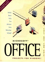 <em>MICROSOFT</em> OFFICE PROJECTS <em>FOR</em> <em>WINDOWS</em>
