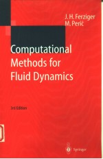 COMPUTATIONAL <em>METHODS</em> FOR FLUID DYNAMICS  3RD EDITION