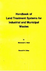 <em>HANDBOOK</em> OF LAND TREATMENT SYSTEMS FOR INDUSTRIAL AND MUNICIPAL WASTES