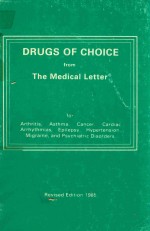 <em>DRUGS</em> <em>OF</em> CHOICE FROM THE MEDICAL LETTER