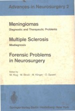 ADVANCES <em>IN</em> NEUROSURGERY 2 MEN<em>IN</em>GIOMAS MULTIPLE SCLEROSIS FORENSIC PROBLEMS <em>IN</em> NEUROSURGERY