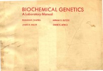 BIOCHEMIC<em>A</em>L GENETICS <em>A</em> L<em>A</em>BOR<em>A</em>TORY M<em>A</em>NU<em>A</em>L