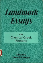 LANDMAR<em>K</em> ESSAYS ON CLASSICAL GREE<em>K</em> RHETORIC
