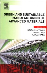 green and sustainable manufacturing of <em>advanced</em> materials