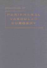 <em>PRINCIPLES</em> OF PERIPHERAL VASCULAR SURGERY