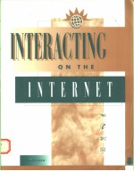 INTERACTING <em>ON</em> THE INTERNET