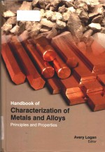 handbook of characterization of metals and alloys <em>principles</em> and properties (volume 2)