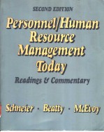 PERSONNEL/HUMAN RESOURCE MANAGEMENT TODAY  READINGS AND COMMENTARY  SECOND <em>EDITION</em>