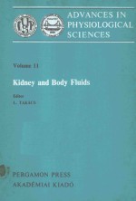 ADVANCES IN PHYSIOLOGICAL SCENCES VOLUME 11 KIDNEY AND <em>BODY</em> <em>FLUIDS</em>