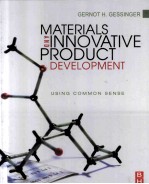 <em>Materials</em> <em>and</em> Innovative Product Development Using Common Sense