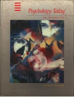 PSYCHOLOGY TOD<em>A</em>Y:<em>A</em>N <em>INTRODUCTION</em>  SEVENTH <em>EDITION</em>