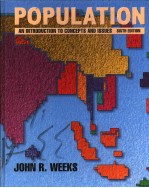POPULATION  <em>AN</em> <em>INTRODUCTION</em> TO CONCEPTS <em><em>AN</em>D</em> ISSUES  SIXTH EDITION