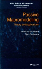 PASSIVE MACROMODELING <em>THEORY</em> AND <em>APPLICATIONS</em>