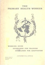 <em>THE</em> PRIMARY HEALTH WORKER