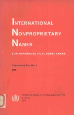 CUMULATIVE LIST <em>OF</em> PROPOSED INTERNATIONAL NONPROPRIETARY NAMES <em>FOR</em> PHARMACEUTICAL SUBSTANCES
