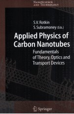Applied Physics <em>of</em> Carbon Nanotubes <em>Fundamentals</em> <em>of</em> Theory
