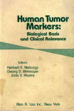 HUMAN TUMOR MARKERS BIOLOGICAL <em>BASIS</em> AND <em>CLINICAL</em> RELEVANCE