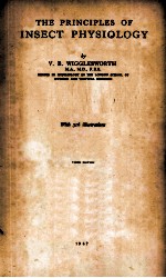 THE <em>PRINCIPLES</em> OF INSECT PHYSIOLOGY
