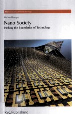Nano-Society Pushing the Boundaries <em>of</em> <em>Technology</em>