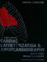 CARDIAC CATHETERIZATION <em>AND</em> ANGIOCARDIOGRAPHY <em>THIRD</em> <em>EDITION</em>