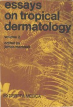 ESSAYS <em>ON</em> TROPICAL DERMATIOLOGY VOLUME 2