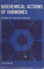 BIOCHEMICAL ACTIONS <em>OF</em> HORMONES <em>VOLUME</em> III