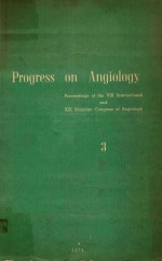 <em>PROGRESS</em> <em>ON</em> ANGIOLOGY VOLUME 3