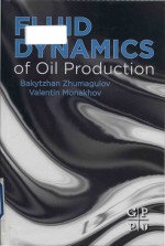 <em>fluid</em> <em>dynamics</em> of oil production