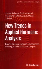 NEW TRENDS <em>IN</em> APPLIED HARMONIC ANALYSIS SPARSE REPRESENTATIONS