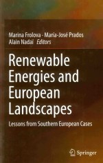 renewable energies and european landscapes lessons <em>from</em> southern european cases