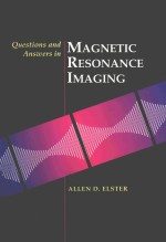 MAGNETIC <em>RE</em>SONANCE IMAGING