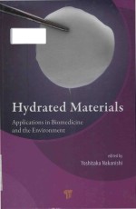 hydrated <em>materials</em> <em>applications</em> <em>in</em> biomedic<em>in</em>e <em>and</em> the environment