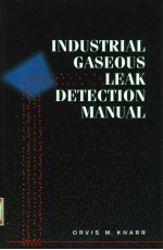 INDUSTRIAL GASEOUS LEAK DETECTION <em>MANUAL</em>