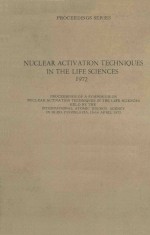 <em>NUCLEAR</em> ACTIVATION TECHNIQUES IN THE LIFE SCIENCES 1972