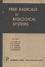 FREE RADICALS <em>IN</em> BIOLOGCIAL <em>SYSTEMS</em>